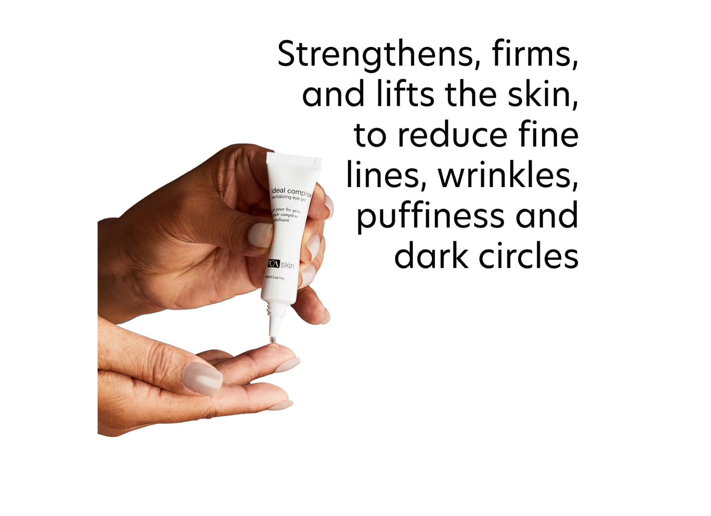 Strengthens, firms, and lifts the skin, to reduce fine lines, wrinkles, puffiness and dark circles