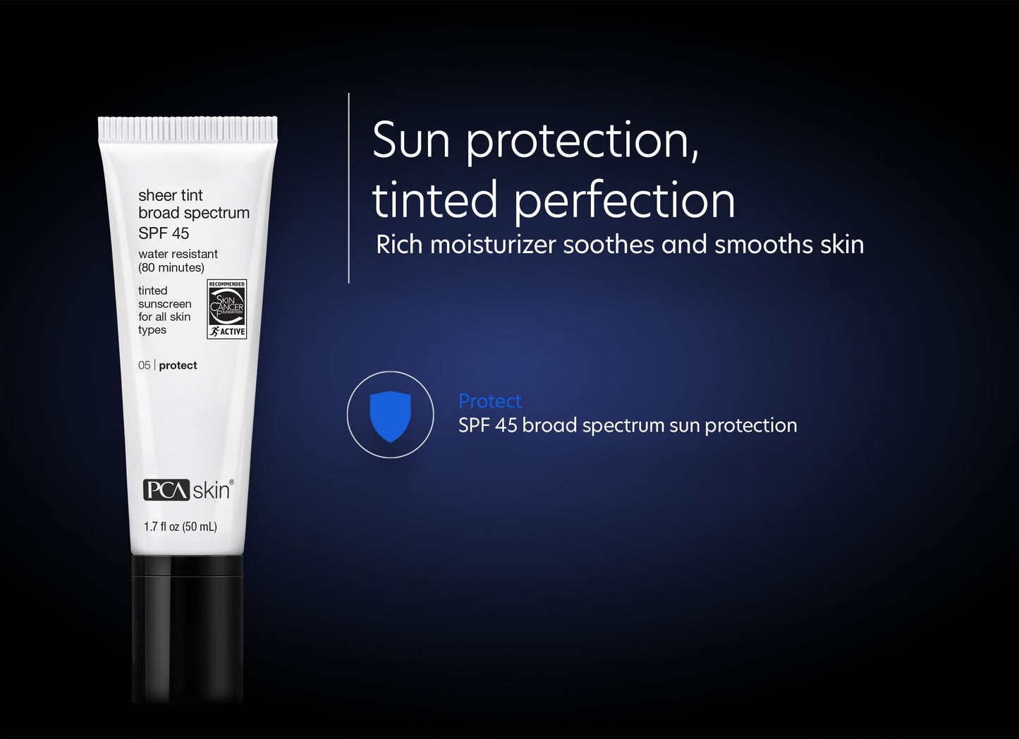 Sheer Tint Broad Spectrum SPF 45 - Sun protection, tinted perfection. Rich moisturizer soothes and smooths skin
