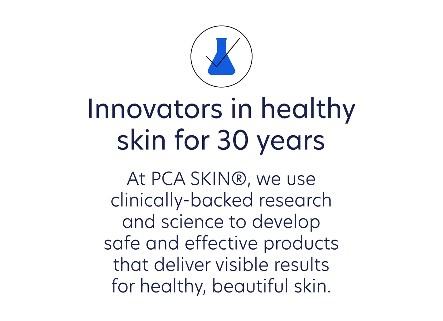 PCA SKIN advertisement highlighting their 30 years of experience in skincare research and development.